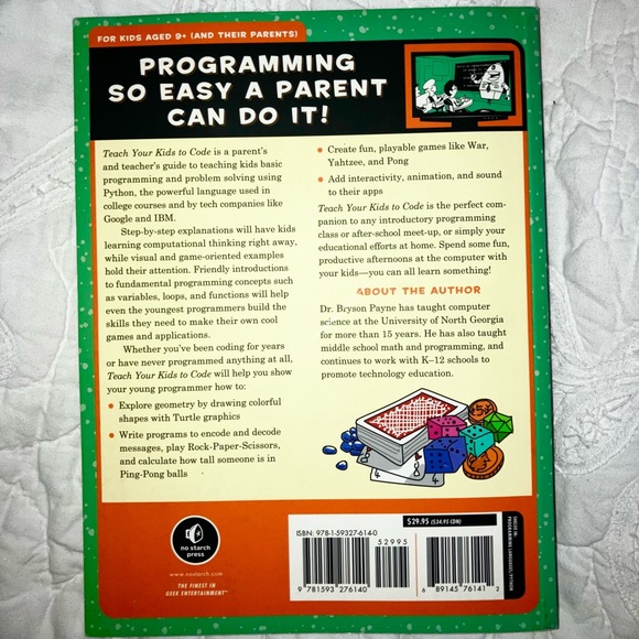 Teach Your Kids to Code book by Bryson Payne - Picture 2 of 3